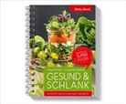 Betty Bossi - Gesund & schlank