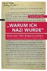 Wielan Giebel, Wieland Giebel - "Warum ich Nazi wurde"