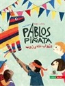 Arzu Gürz Abay, Arzu Gürz Abay, Amrei Fiedler - Pablos Piñata, deutsch-arabisch