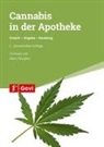 Christia Ude, Christian Ude, Mario Wurglics - Cannabis in der Apotheke