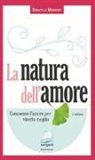 Donatella Marazziti - La natura dell'amore