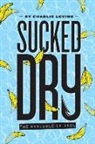 Charlie Levine - Sucked Dry