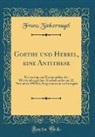 Franz Zinkernagel - Goethe und Hebbel, eine Antithese