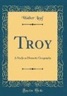 Walter Leaf - Troy