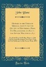 John Blane - History of the District Medical Society for the County of Hunterdon, From Its Organization in 1821 to the Annual Meeting in 1871