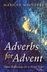Marilyn Mcentyre - Adverbs for Advent