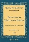 Ludwig van Beethoven - Beethovens Sämtliche Briefe, Vol. 5