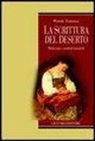 Wanda Tommasi - La scrittura del deserto. Malinconia e creatività femminile