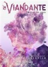 Jane Harvey-Berrick - La viandante. The traveling series