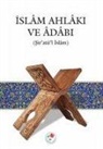 Imam Zehebi - Islam Ahlaki ve Adabi Ciltli