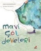 Maro Sfakianopoulou - Mavi Cöl Develeri