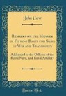 John Cow - Remarks on the Manner of Fitting Boats for Ships of War and Transports