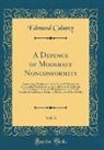 Edmund Calamy - A Defence of Moderate Nonconformity, Vol. 3