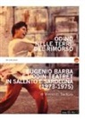 Vincenzo Santoro - Odino nelle terre del rimorso. Eugenio Barba e l'Odin Teatret in Salento e Sardegna