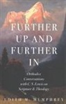 Humphrey, Edith M. Humphrey, Edith McEwan Humphrey - Further Up and Further in