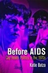 Katie Batza - Before Aids