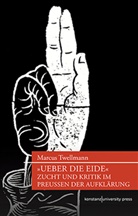 Marcus Twellmann, Marcus (PD Dr.) Twellmann - »Über die Eide«