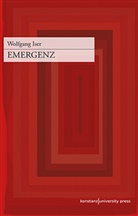 Wolfgang Iser, Alexande Schmitz, Alexander Schmitz - Emergenz