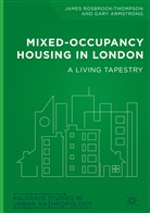 Gary Armstrong, Jame Rosbrook-Thompson, James Rosbrook-Thompson - Mixed-Occupancy Housing in London