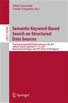 Julian Szyma¿ski, Julia Szymanski, Julian Szymanski, Julian Szymański, Velegrakis, Velegrakis... - Semantic Keyword-Based Search on Structured Data Sources
