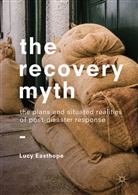 Lucy Easthope - The Recovery Myth