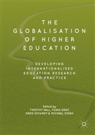 Greg Downey, Greg Downey et al, Toni Gray, Tonia Gray, Tim Hall, Timothy Hall... - The Globalisation of Higher Education