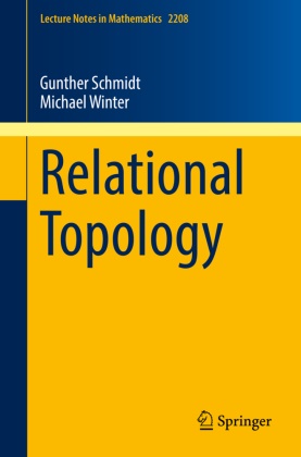 Gunthe Schmidt, Gunther Schmidt, Michael Winter - Relational Topology