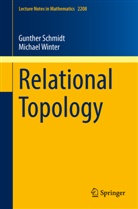 Gunthe Schmidt, Gunther Schmidt, Michael Winter - Relational Topology