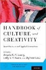 Angela K. -Y Leung, Angela K. y. (EDT)/ Kwan Leung, Angela K.-Y. (Associate Professor of Psycho Leung, Letty Kwan, Angela K. Leung, Angela K. -Y Leung... - Handbook of Culture and Creativity