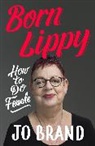 Jo Brand - Born Lippy