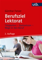 Günther Fetzer, Günther (Dr.) Fetzer - Berufsziel Lektorat