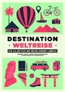 Benoit Luisier, Fabienne Luisier, Fabienne &amp; Luisier Luisier - Destination Weltreise