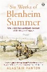 Alastair Panton - Six Weeks of Blenheim Summer
