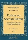 Clément Marot - Poëtes du Second Ordre, Vol. 1