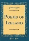 Samuel Lover - Poems of Ireland (Classic Reprint)
