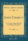 Horace Annesley Vachell - John Charity