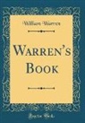 William Warren - Warren's Book (Classic Reprint)