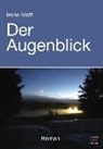 Irene Matt - Der Augenblick