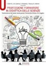F. Berrilli, L. M. Catena, O. Rickards, F. Rocca, N. Vittorio - Professione formatore in didattica delle scienze