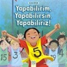 Gustavo Mazali, Jennifer Moore-Mallinos - Hazirim - Yapabilirim, Yapabilirsin, Yapabiliriz