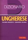 Zsuzsanna Kovács Romano - Dizionario ungherese. Italiano-ungherese, ungherese-italiano