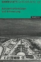 Konzentrationslager und Erinnerung