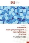 Halima Loumi - Géométrie multisymplectique et k-cosymplectique structure