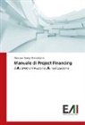 Enrico Spera, Giusepp Spera, Giuseppe Spera - Manuale di Project Financing