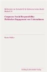Karin Müller, Prof. Dr. iur. Karin Müller - Corporate Social Responsibility: Politisches Engangement von Unternehmen