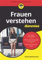 Andrea Bettermann - Frauen verstehen für Dummies