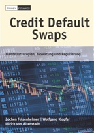 Altenstadt, Ulrich von Altenstadt, Joche Felsenheimer, Jochen Felsenheimer, Jochen Klopfer Felsenheimer, Wolfgan Klopfer... - Credit Default Swaps