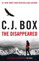 C J Box, C. J. Box, C.J. Box - The Disappeared