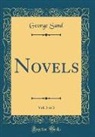 George Sand - Novels, Vol. 3 of 3 (Classic Reprint)