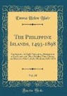 Emma Helen Blair - The Philippine Islands, 1493-1898, Vol. 24